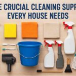 Nine Crucial Cleaning Supplies Every House Needs